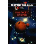 Červený trpaslík: Poslední člověk -…