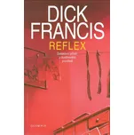 Reflex - Dick Francis