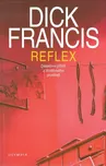 Reflex - Dick Francis