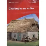 DVD Chaloupka na vršku (2009)