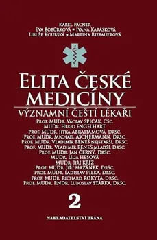 Literární biografie Elita české medicíny: Významní čeští lékaři 2 - Karel Pacner