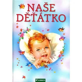 Naše děťátko - Carlos Busquets Naše děťátko - Carlos Busquets