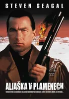 DVD Aljaška v plamenech (1994)
