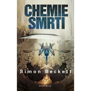 Chemie smrti - Simon Beckett