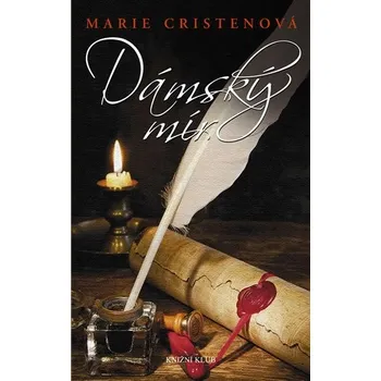 Dámský mír - Marie Cristenová Dámský mír - Marie Cristenová