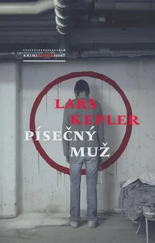 Písečný muž - Lars Kepler (2013, pevná s přebalem matná)
