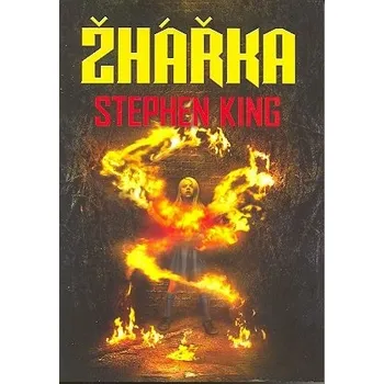 Žhářka - Stephen King