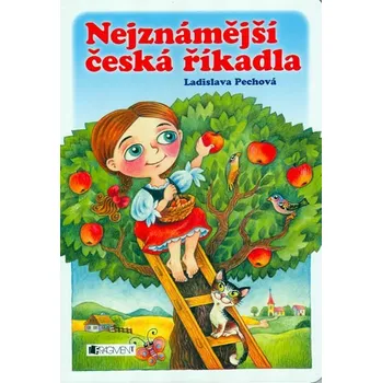 Nejznámější česká říkadla - Ladislava Pechová