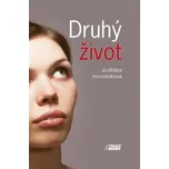 Druhý život - Jindřiška Hromádková