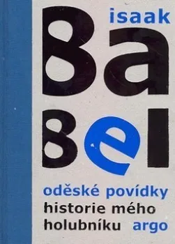 Oděské povídky, Historie mého holubníku - Isaak Babel