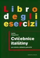 Cvičebnice italštiny pro mírně a středně pokročilé - Lenka Halgašová