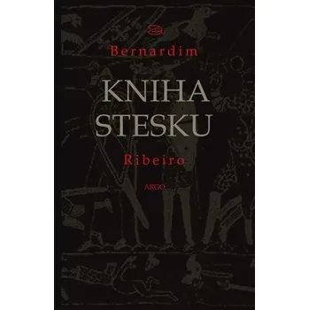 Kniha stesku - Bernadim Ribeiro (2009,…