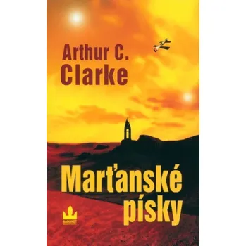 Marťanské písky - Arthur C. Clarke