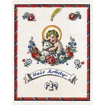 Naše koledy - Marie Fischerová-Kvěchová