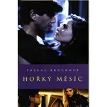 Hořký měsíc - Pascal Bruckner