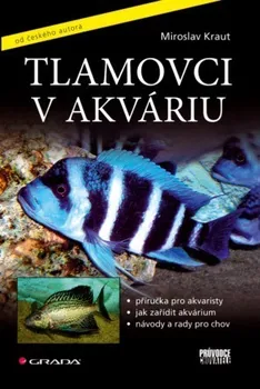 Chovatelství Tlamovci v akváriu - Miroslav Kraut