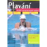 Plavání - Irena Čechovská, Tomáš Miler