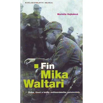 Fin Mika Waltari - Markéta Hejkalová