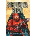 Sirotkova cesta - Robert Buettner