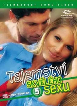 DVD film DVD Tajemství skvělého sexu 5. díl (2010)