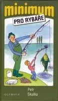 Chovatelství Minimum pro rybáře - Petr Skalka