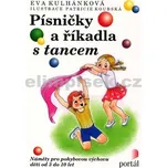 Písničky a říkadla s tancem - Eva…