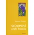 Sloupoví aneb Postila - Stanislav Komárek