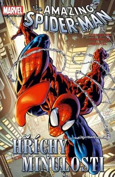Komiks pro dospělé Spider-Man: Hříchy minulosti - J. Michael Straczynski
