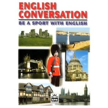 Anglický jazyk English Conversation be a sport with English - J. Mothejzíková