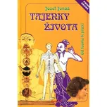 Tajenky života: Od teorie k praxi -…