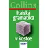 Italský jazyk Italská gramatika v kostce