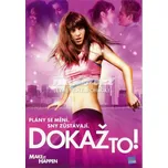 DVD Dokaž to! (2008)