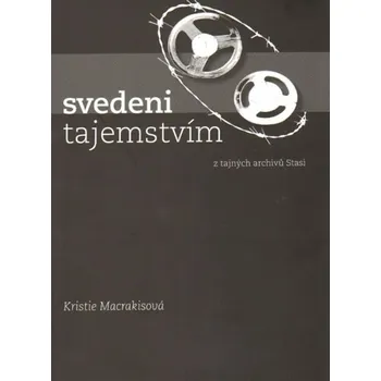 Svedeni tajemstvím - Kristie Macrakisová