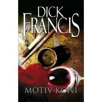 Motiv koní - Dick Francis