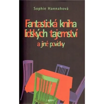 Fantastická kniha lidských tajemství - Sophie Hannahová
