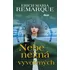 Nebe nezná vyvolených - Erich Maria Remarque
