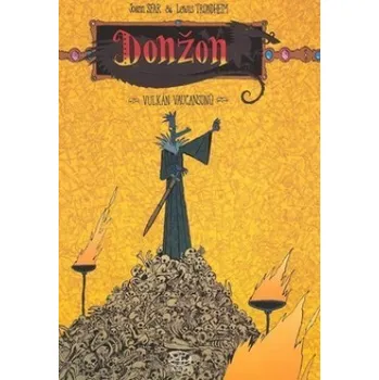 Komiks pro dospělé Donžon: Vulkán Vaucansonů - Lewis Trondheim, Joann Sfar