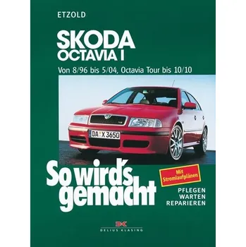 Recenze Etzold Hans-Rudiger Dr.: Škoda Octavia I/Tour • 8/96–10/10 • Jak na to? č. 60