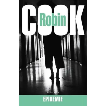 Epidemie - Robin Cook