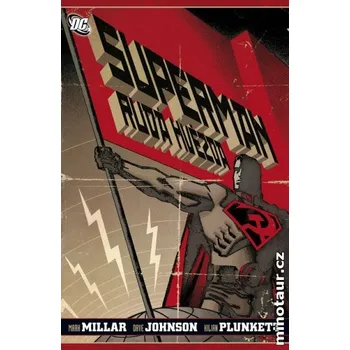 Superman: Rudá hvězda - Mark Millar