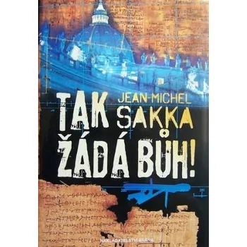 Tak žádá Bůh - Jean-Michel Sakka