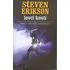 Lovci kostí - Steven Erikson