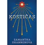 Kostičas - Samantha Shannon