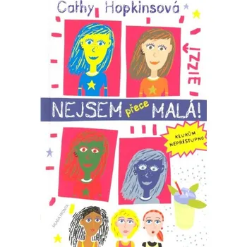 Nejsem přece malá! - Cathy Hopkins