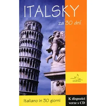 Italský jazyk Italsky za 30 dní - Diriti Riservati