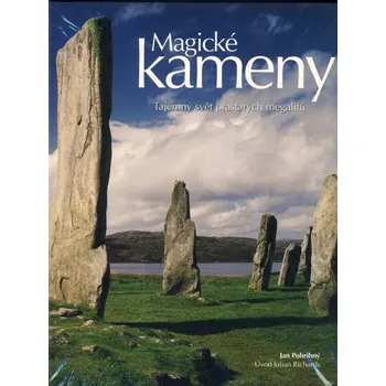 Literární cestopis Magické kameny - Jan Pohribný, Julian Richards