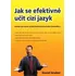 Anglický jazyk Jak se efektivně učit cizí jazyk - David Gruber