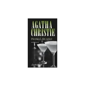 Prasklé zrcadlo - Agatha Christie