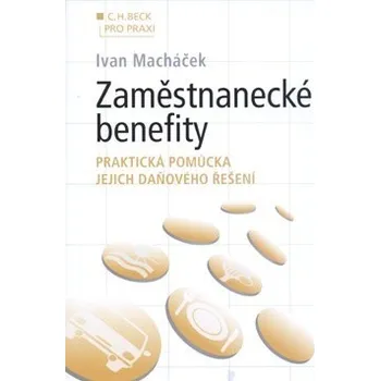 Zaměstnanecké benefity - Ivan Macháček