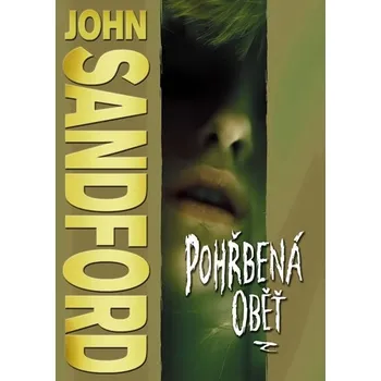 Pohřbená oběť - John Sandford